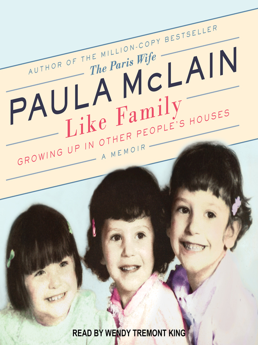 Title details for Like Family by Paula McLain - Wait list